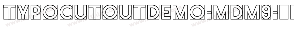 TypoCutOutDemo-mdM9字体转换