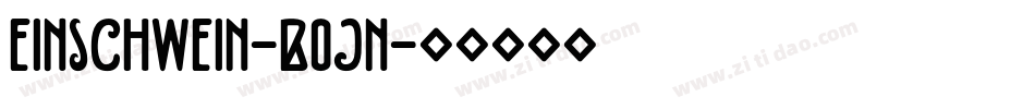 EinSchwein-B0jn字体转换
