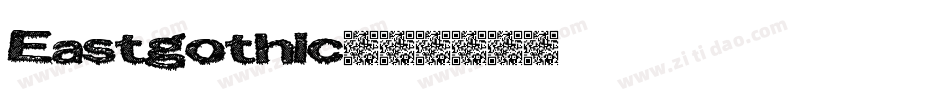 Eastgothic字体转换
