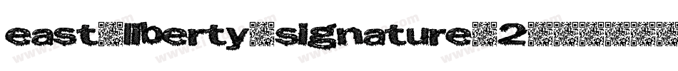 east-liberty-signature-2字体转换
