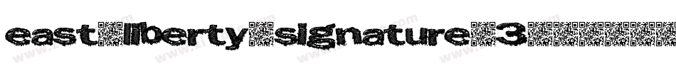 east-liberty-signature-3字体转换