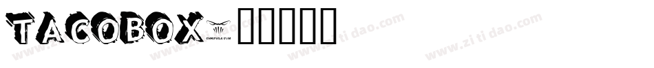 TACOBOX字体转换