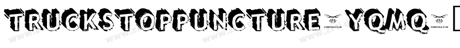 TruckStopPuncture-YqMq字体转换