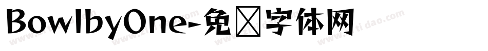 BowlbyOne字体转换