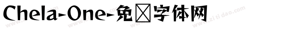 Chela-One字体转换