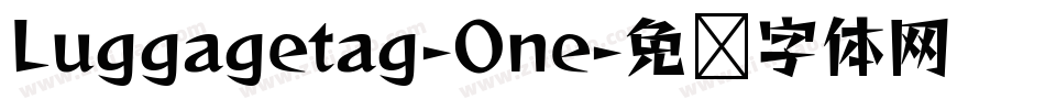Luggagetag-One字体转换