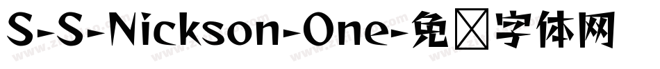 S-S-Nickson-One字体转换