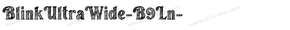 BlinkUltraWide-B9Ln字体转换