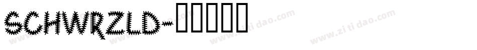 SCHWRZLD字体转换