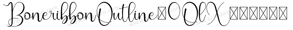 BoneribbonOutline-0OlX字体转换 BoneribbonOutline-0OlX字体转换
