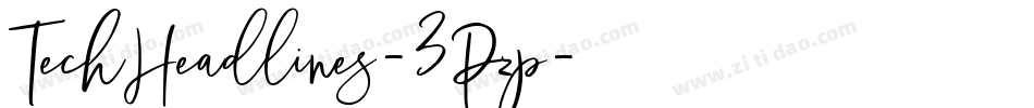 TechHeadlines-3Pzp字体转换