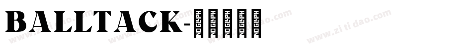 BALLTACK字体转换