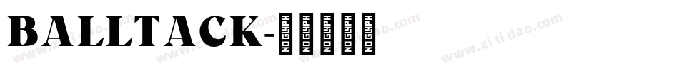 BALLTACK字体转换