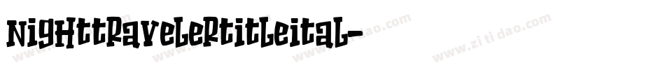 nighttravelertitleital字体转换