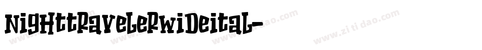 nighttravelerwideital字体转换