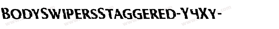 BodySwipersStaggered-Y4Xy字体转换