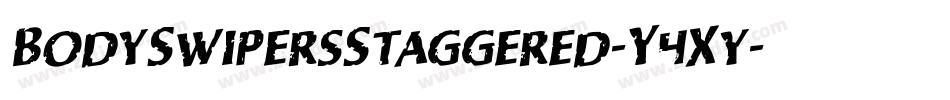 BodySwipersStaggered-Y4Xy字体转换