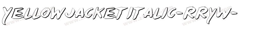 YellowjacketItalic-RRyW字体转换