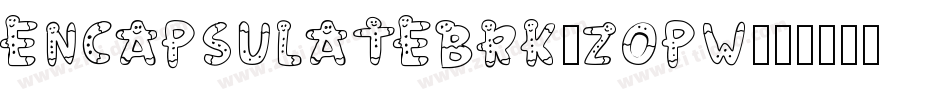 EncapsulateBrk-zOPw字体转换