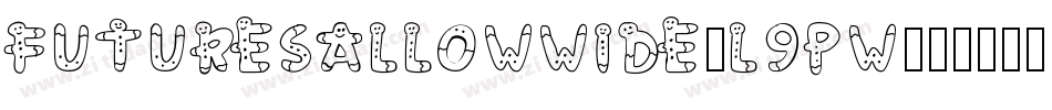 FutureSallowWide-l9Pw字体转换