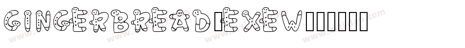 Gingerbread-ExEW字体转换