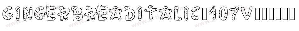 GingerbreadItalic-107v字体转换
