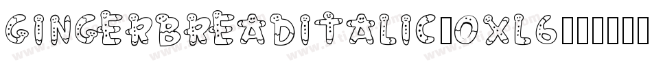 GingerbreadItalic-OxL6字体转换