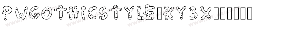PwGothicStyle-KY3X字体转换