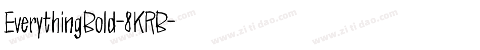 EverythingBold-8KRB字体转换