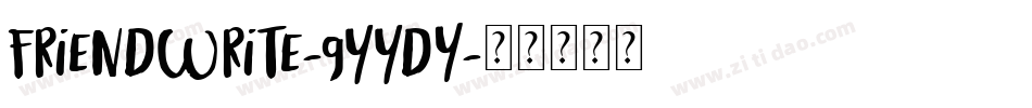 FriendWrite-9YYdy字体转换