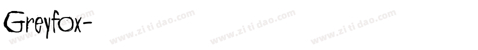 Greyfox字体转换