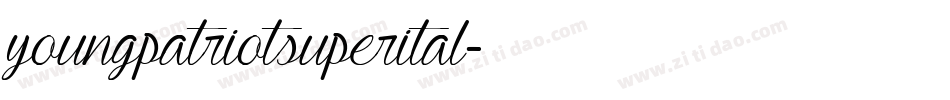 youngpatriotsuperital字体转换