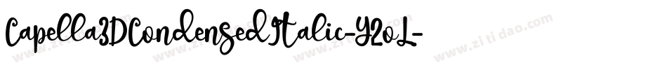 Capella3DCondensedItalic-Y2oL字体转换
