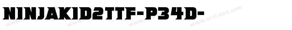 NinjaKid2Ttf-p34d字体转换