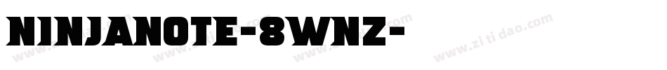 NinjaNote-8WnZ字体转换