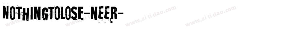 NothingToLose-nEER字体转换