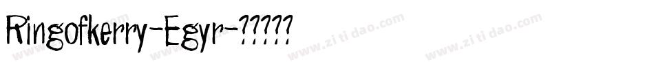 Ringofkerry-Egyr字体转换