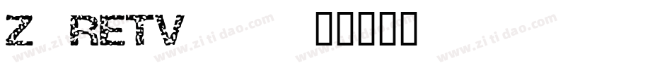 Z-RETV__字体转换