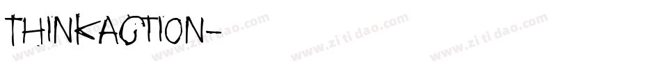 Thinkaction字体转换