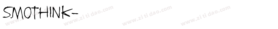 SMOTHINK字体转换