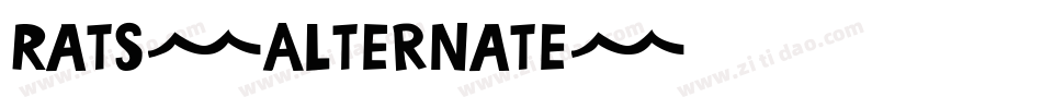 Rats-Alternate字体转换