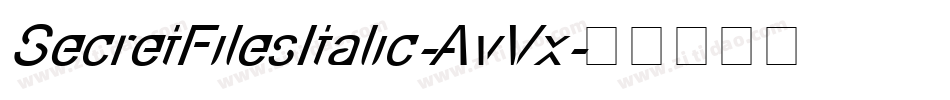 SecretFilesItalic-AvVx字体转换