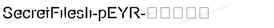 SecretFilesIi-pEYR字体转换
