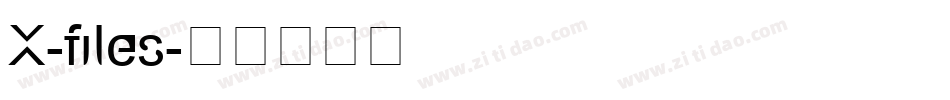 X-files字体转换