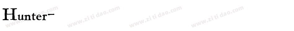 Hunter字体转换