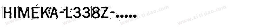 Himeka-L338Z字体转换