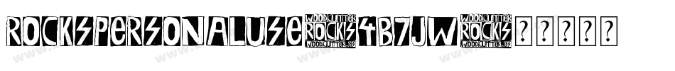 RocksPersonalUse-4B7JW字体转换