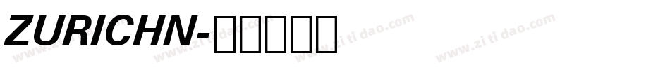 ZURICHN字体转换