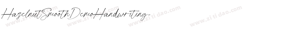 HazelnutSmoothDemoHandwriting-1GDoe字体转换