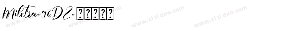 Miletra-96DZ字体转换